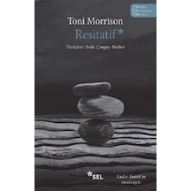 Resitatif - Toni Morrison - Sel Yayıncılık