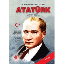 Muhtaç Olduğumuz Kudret Atatürk / Arslan Bayır 9786057518316