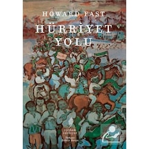Hürriyet Yolu / Howard Fast
