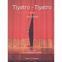 Tiyatro - Tiyatro - Vasfi Samim - Kurgan Edebiyat