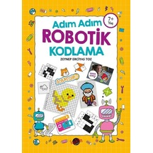 Adım Adım Robotik Kodlama 7+Yaş - Zeynep Erciyas Toz - Kukla