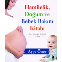 Hamilelik, Doğum Ve Bebek Bakım Kitabı