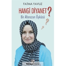 Hangi Diyanet? - Fatma Yavuz