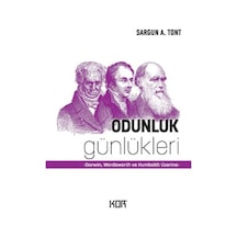 Odunluk Günlükleri: Darwin - Wordsworth ve Humboldt Üzerine - Sargun A. Tont - Kor Kitap