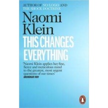 This Changes Everything - Naomi Klein - Penguin Books