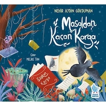 Masaldan Kaçan Karga / Nehir Aydın Gökduman
