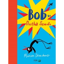 Bob Ve Dostluk Sanatı - Dppq-772098