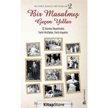İstanbul Kokulu Mutfaklar 2 - Bir Masalmış Geçen Yıllar - Meri Çevik Simyonidis - Sander Yayınları