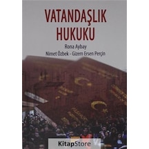 Vatandaşlık Hukuku / Rona Aybay N11.4511