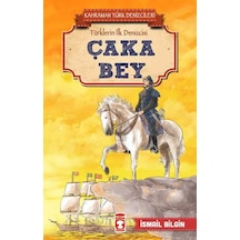 Zekicocuk- Çaka Bey - Kahraman Türk Denizcileri