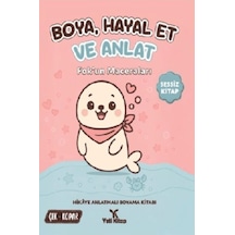 Boya Hayal Et Ve Anlat - Fok'un Maceraları