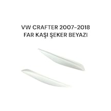 Vw Crafter 2007-2018 Yılları Arasına Uyumlu Far Kaşı Şeker Beyazı