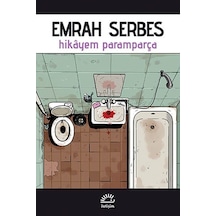 Hikayem Paramparça - Emrah Serbes - İletişim Yayınları