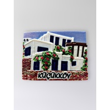 Küçükköy Polyester Kabartmalı Magnet 7,5 X 5,5 Cm Dekoratif Hediyelik Buzdolabı Süsü Kod:1599