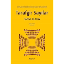 Tarafgir Sayılar: Sayılar Bizi Doğru Yanlış Nasıl Yönlendirir
