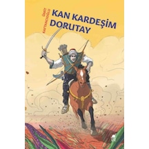 Kan Kardeşim Dorutay - Ümit Kaftancıoğlu - Dinozor Genç