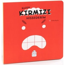 Bazen Kırmızı Hissederim - Duygularım Serisi - Canizales - Pötikare Yayınları