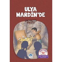 Ulya Mardin'de-Türkçe Tema Hikayeleri - Nuran Turan - Martı Yayınları