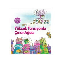 Yüksek Tansiyonlu Çınar    Ağacı
