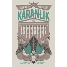 Zamanın Bekçileri 2 - Karanlık - Marianne Curley - Tudem Yayınları