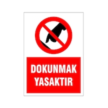 Dounmak Yasaktır, İsg Uyarı Levhası