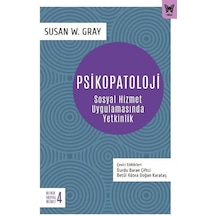 Psikopatoloji / Susan W. Gray