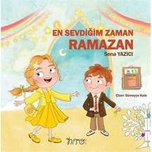 En Sevdiğim Zaman Ramazan / Sena Yazıcı
