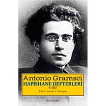 Hapishane Defterleri 1. Cilt Antonio Gramsci Kalkedon Yayinlari 9786054511204
