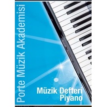 Porte Müzik Akademisi Müzik Defteri Piyano