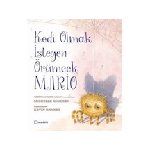 Kedi Olmak İsteyen Örümcek Mario / Michelle Knudsen