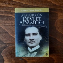 Atatürk'Ün Devlet  Adamlığı