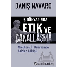 İş Dünyasında Etik Ve Çakallaşma Remzi Kitabevi