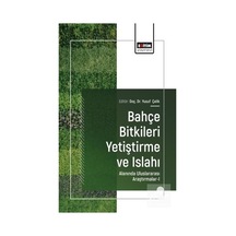Bahçe Bitkileri Yetiştirme Ve Islahı Alanında Uluslararası Ara...