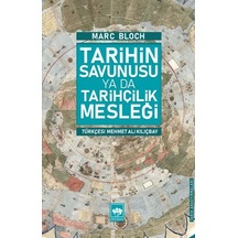 Tarihin Savunusu Ya Da Tarihçilik Mesleği - Uvcu-901482