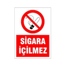 Sigara İçilmez, İsg Uyarı Levhası