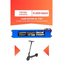 Land Rover Lr-f10t Uyumlu Batarya Yüksek Kapasite 36v 9.600mah