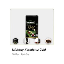 Ufukçay Karadeniz Gold Dökme Siyah Çay Rize Türk Çayı 5 Kg