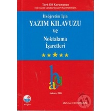 İlköğretim İçin Yazım Kılavuzu ve Noktalama İşaretleri - Mehmet Hengirmen - Engin