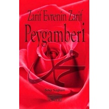 Zarif Evrenin Zarif Peygamberi  - Bekir Sağlam  - Okul Yayınları
