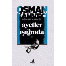 Ayetler Işında - Osman Kahveci - Bengisu