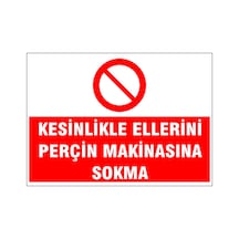Etek Ve Saçınızı Makinadan Koruyunuz, İsg Uyarı Levhası