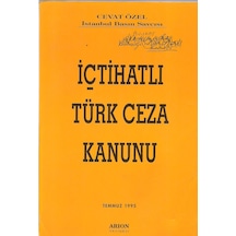 İçtihatlı Türk Ceza Kanunu