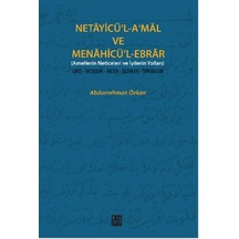 Necayicü'L-A'Mal ve Menahicü'L-Ebrar Amellerin Neticeleri ve Iyi N11.2592