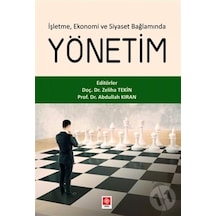 İşletme Ekonomi ve Siyaset Bağlamında Yönetim- Ekin Basım Yayın