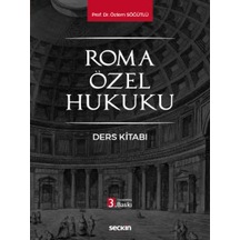 Seçkin Yayıncılık - Roma Özel Hukuku Ders Kitabı
