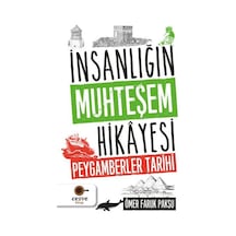 İnsanlığın Muhteşem Hikayesi - Peygamberler Tarihi - Ömer Faruk Paksu - Cezve Kitap