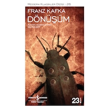 Dönüşüm - Franz Kafka-İş Bankası Kültür Yayınları