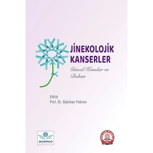 Jinekolojik Kanserler Güncel Konular ve Bakım- Ankara Nobel Tıp