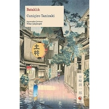 Bataklık - Cuniçiro Tanizaki - İthaki Yayınları