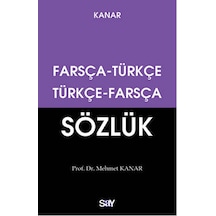 Farsça Türkçe - Türkçe Farsça Sözlük - Mehmet Kanar - Say Yayınları